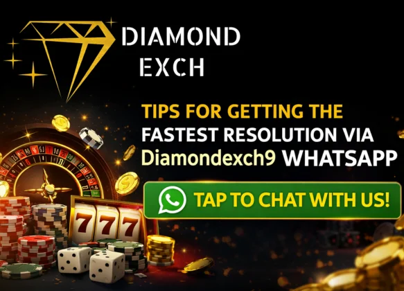 Tips for Getting the Fastest Resolution via Diamondexch9 Whatsapp